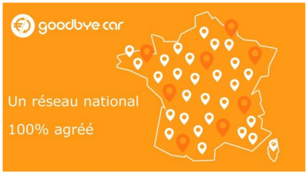 goodbye car, un réseau national 100% agréé