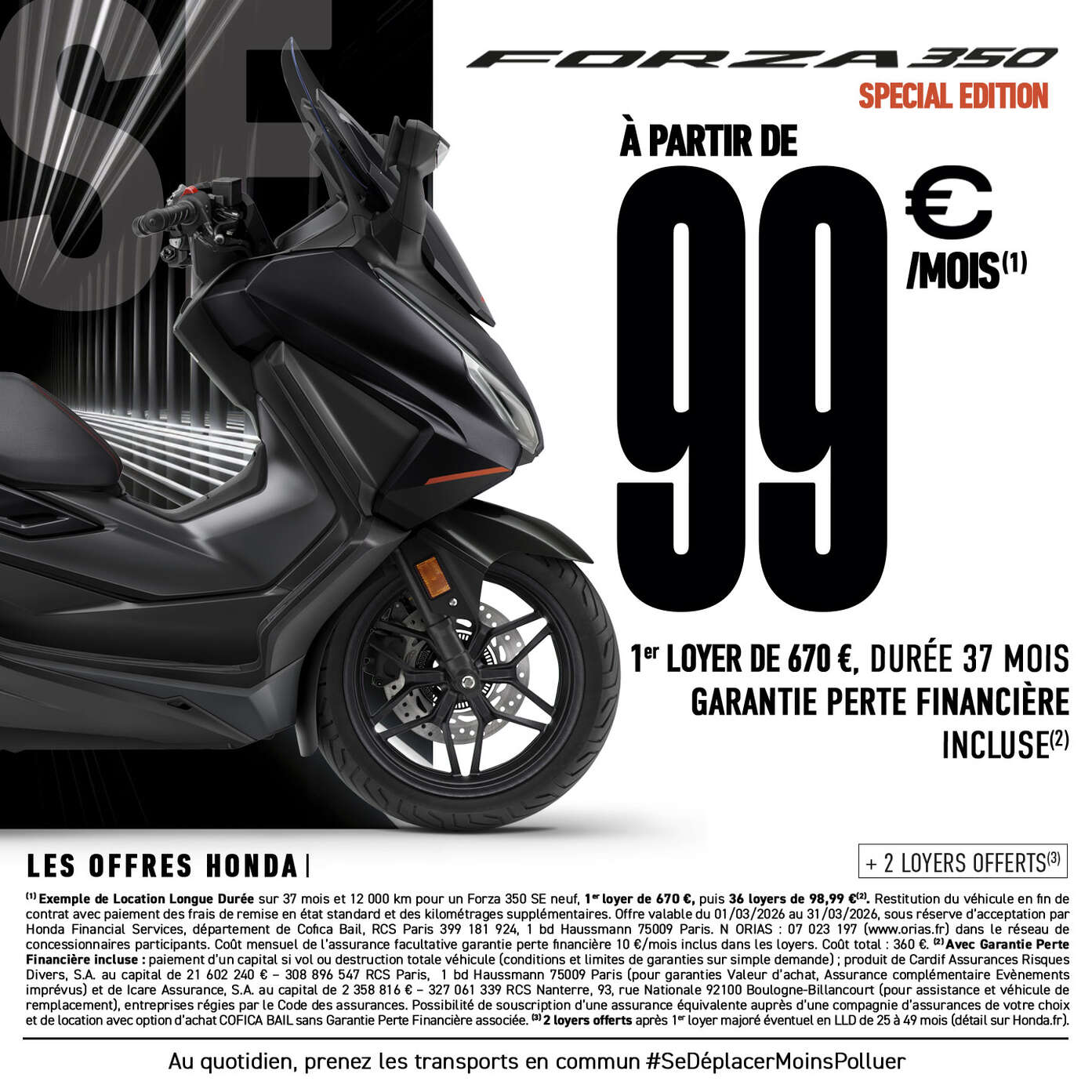 LOA Forza 350 pour 99 € / mois